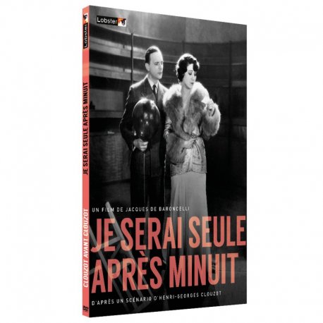 Je serai seule après minuit