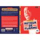 Retour de Flamme - Volumes 7 & 8